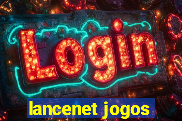 lancenet jogos